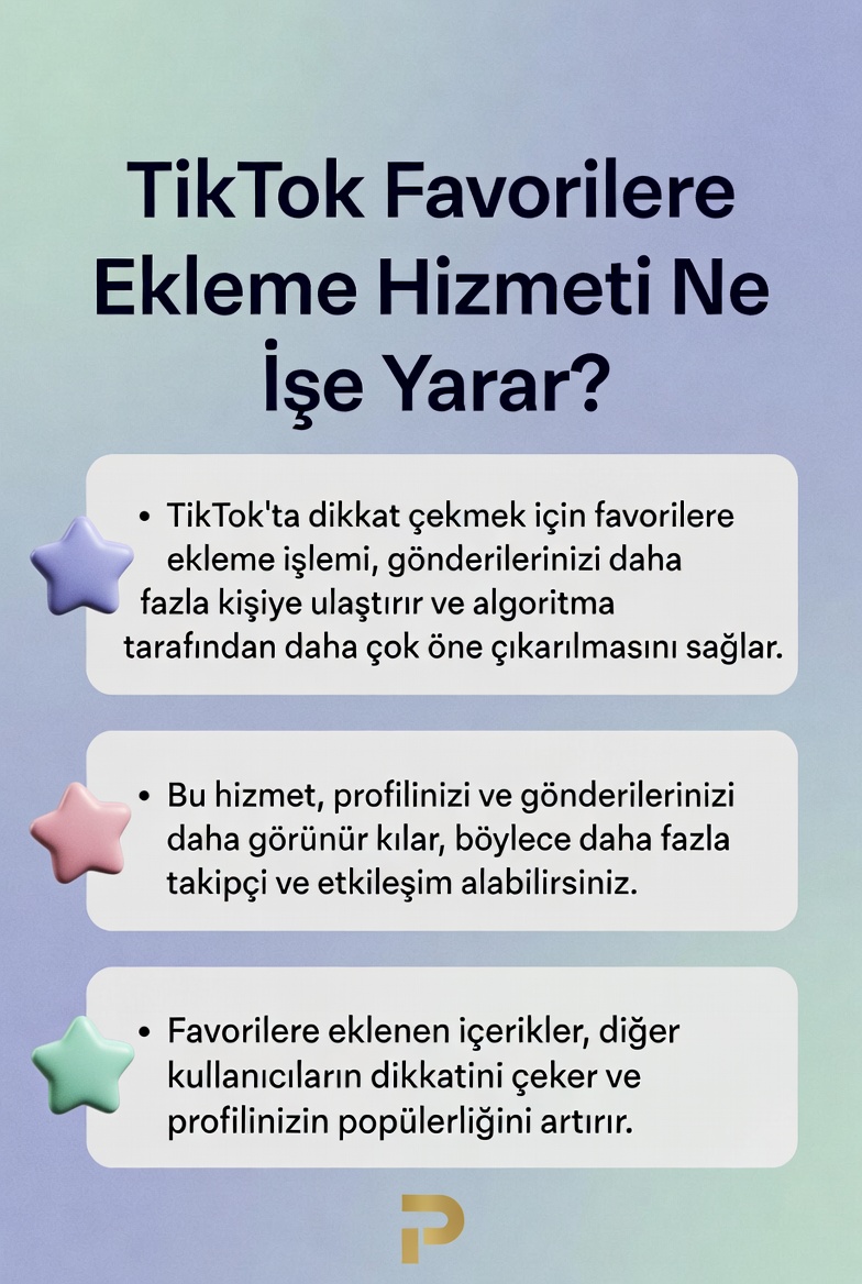 TikTok Favorilere Ekleme Hizmeti Ne İşe Yarar?